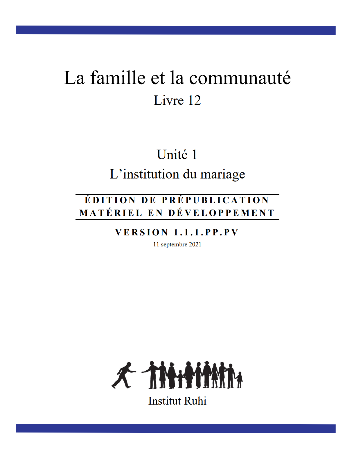 Livre 12: La famille et la communauté